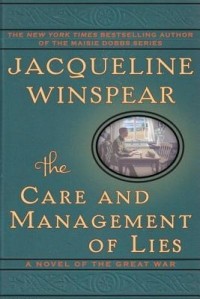 Jacqueline Winspear - The Care and Management of Lies