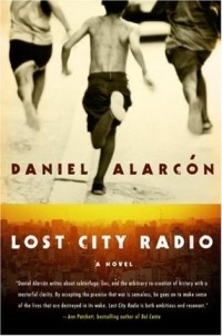 Дэниел Аларкон - Lost City Radio