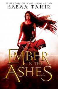  - An Ember in the Ashes