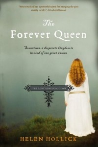 Helen Hollick - The Forever Queen