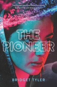 Бриджет Тайлер - The Pioneer