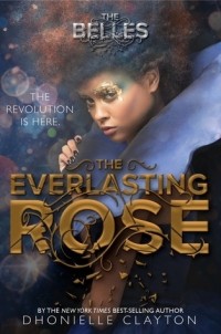 Дониэль Клейтон - The Everlasting Rose