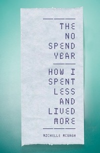 Michelle McGagh - The No Spend Year