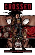  - Crossed, Vol. 13: Badlands