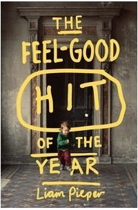 Лиам Пипер - The Feel-Good Hit of the Year