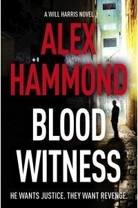 Алекс Хэммонд - Blood Witness