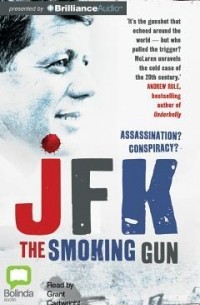 JFK: The Smoking Gun