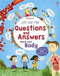  - Questions & Answers About Your Body