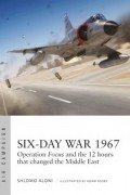 Shlomo Aloni - Six-Day War 1967: Operation Focus and the 12 hours that changed the Middle East