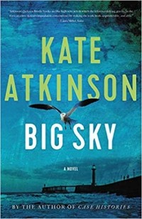 Kate Atkinson - Big sky
