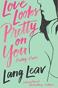 Ланг Лив - Love Looks Pretty on You