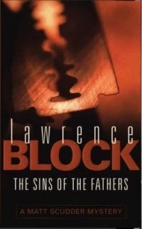 Lawrence Block - The Sins of the Fathers