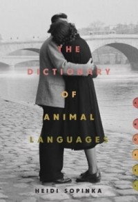 Хайди Сопинка - The Dictionary of Animal Languages