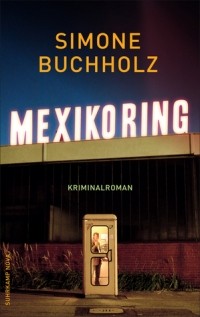 Симон Бухгольц - Mexikoring