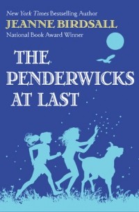 Jeanne Birdsall - The Penderwicks at Last