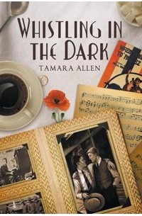 Tamara Allen - Whistling in the Dark
