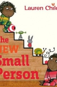 Лорен Чайлд - The New Small Person