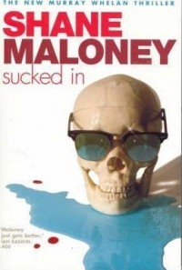 Шейн Мэлоуни - Sucked In
