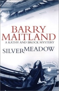 Барри Мейтланд - Silvermeadow