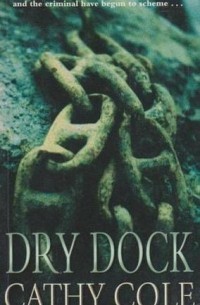 Кэти Коул - Dry Dock