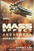 Кэтрин М. Валенте - Mass Effect: Annihilation