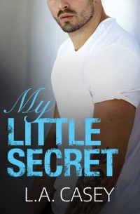 Л. А. Кейси - My Little Secret