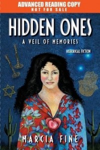 Марсия Файн - Hidden Ones: A Veil of Memories