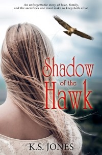 К. С. Джонс - Shadow of the Hawk