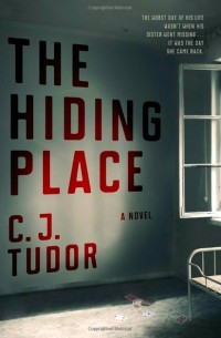 С. Дж. Тюдор - The Hiding Place