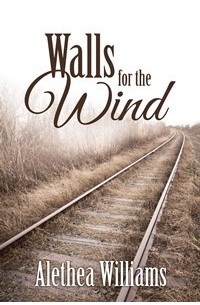 Алетея Уильямс - Walls for the Wind