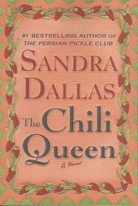 Сандра Даллас - The Chili Queen