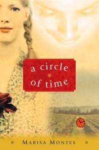 Мариса Монтес - A Circle of Time