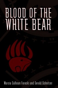 Blood of the White Bear