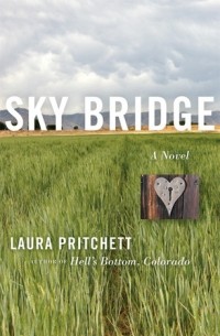 Лора Притчетт - Sky Bridge