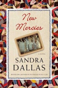 Сандра Даллас - New Mercies