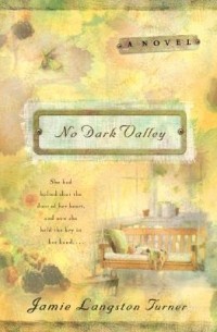 Джейми Лэнгстон Тернер - No Dark Valley