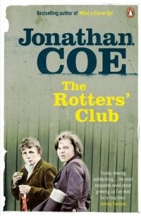 Jonathan Coe - The Rotters' Club