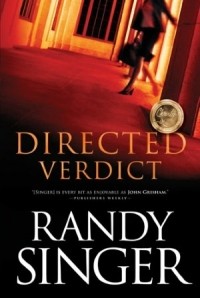 Рэнди Сингер - Directed Verdict