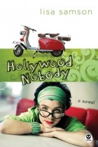 Лиза Самсон - Hollywood Nobody
