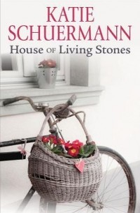 Кати Шурман - House of Living Stones