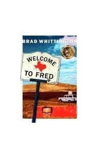 Брэд Уиттингтон - Welcome to Fred