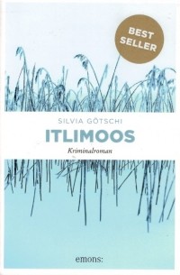 Silvia Götschi - Itlimoos