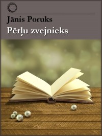 Янис Порук - Pērļu zvejnieks