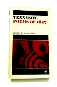 Альфред Теннисон - Poems of 1842