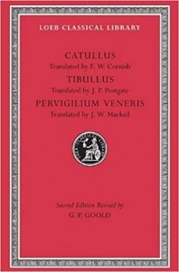  - Catullus. Tibullus. Pervigilium Veneris