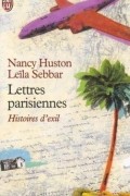  - Lettres parisiennes: Histoires d&#039;exil