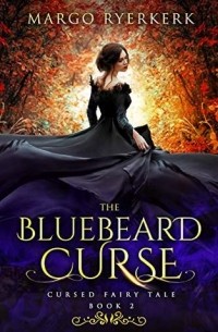 Марго Риркерк - The Bluebeard Curse