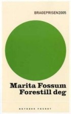 Марита Фоссум - Forestill deg