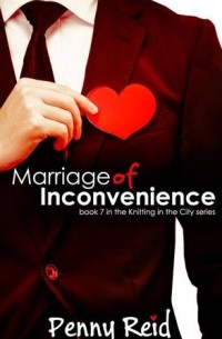 Пенни Рид - Marriage of Inconvenience