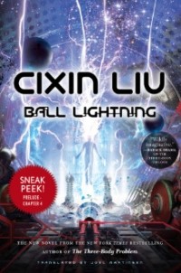Liu Cixin - Ball Lightning Sneak Peek